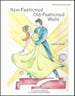 New-Fashioned, Old-Fashioned Waltz